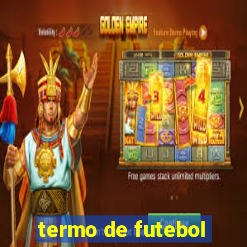 termo de futebol